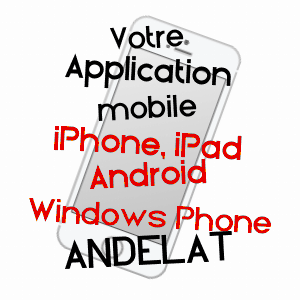 application mobile à ANDELAT / CANTAL