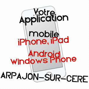 application mobile à ARPAJON-SUR-CèRE / CANTAL