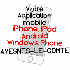 application mobile à AVESNES-LE-COMTE / PAS-DE-CALAIS