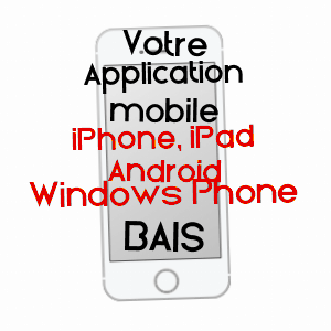 application mobile à BAIS / MAYENNE