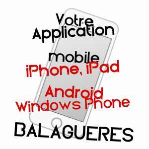 application mobile à BALAGUèRES / ARIèGE