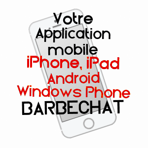 application mobile à BARBECHAT / LOIRE-ATLANTIQUE