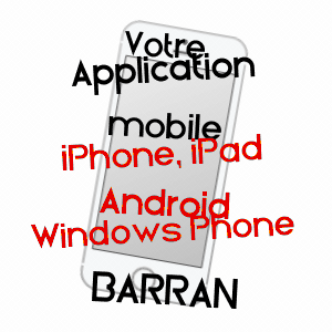 application mobile à BARRAN / GERS