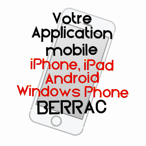 application mobile à BERRAC / GERS