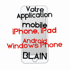 application mobile à BLAIN / LOIRE-ATLANTIQUE