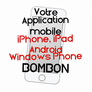 application mobile à BOMBON / SEINE-ET-MARNE