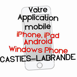 application mobile à CASTIES-LABRANDE / HAUTE-GARONNE