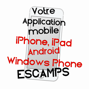 application mobile à ESCAMPS / YONNE