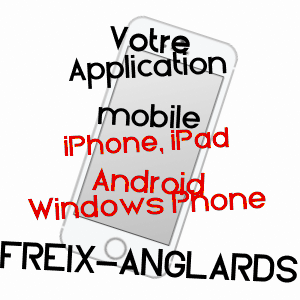 application mobile à FREIX-ANGLARDS / CANTAL