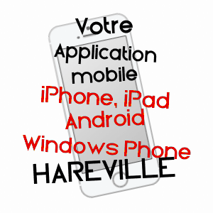 application mobile à HARéVILLE / VOSGES