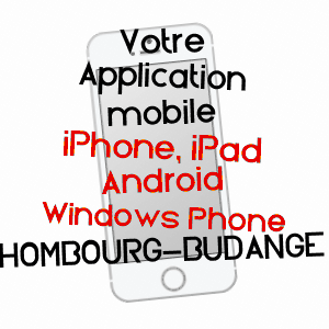 application mobile à HOMBOURG-BUDANGE / MOSELLE