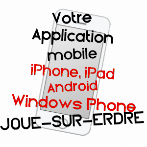 application mobile à JOUé-SUR-ERDRE / LOIRE-ATLANTIQUE