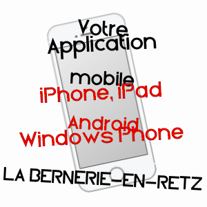 application mobile à LA BERNERIE-EN-RETZ / LOIRE-ATLANTIQUE