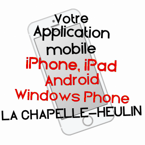 application mobile à LA CHAPELLE-HEULIN / LOIRE-ATLANTIQUE