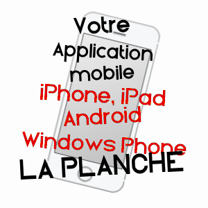 application mobile à LA PLANCHE / LOIRE-ATLANTIQUE