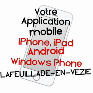 application mobile à LAFEUILLADE-EN-VéZIE / CANTAL