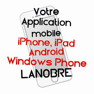 application mobile à LANOBRE / CANTAL