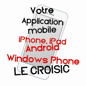 application mobile à LE CROISIC / LOIRE-ATLANTIQUE