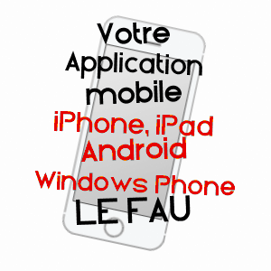 application mobile à LE FAU / CANTAL