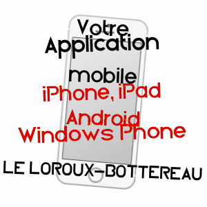 application mobile à LE LOROUX-BOTTEREAU / LOIRE-ATLANTIQUE