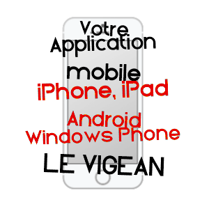 application mobile à LE VIGEAN / CANTAL