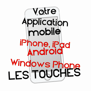 application mobile à LES TOUCHES / LOIRE-ATLANTIQUE