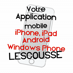 application mobile à LESCOUSSE / ARIèGE