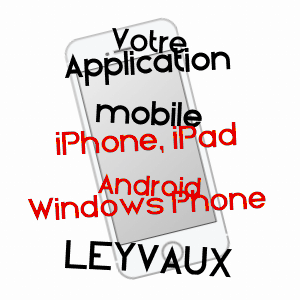 application mobile à LEYVAUX / CANTAL