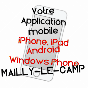 application mobile à MAILLY-LE-CAMP / AUBE