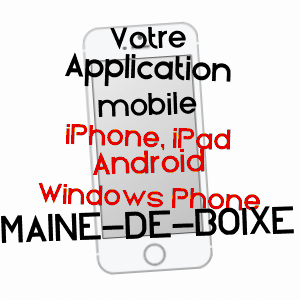 application mobile à MAINE-DE-BOIXE / CHARENTE