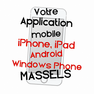 application mobile à MASSELS / LOT-ET-GARONNE