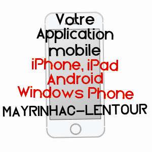 application mobile à MAYRINHAC-LENTOUR / LOT