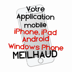 application mobile à MEILHAUD / PUY-DE-DôME