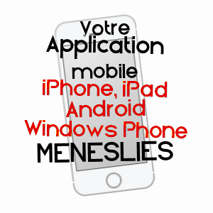 application mobile à MéNESLIES / SOMME