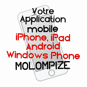 application mobile à MOLOMPIZE / CANTAL