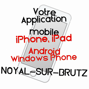 application mobile à NOYAL-SUR-BRUTZ / LOIRE-ATLANTIQUE