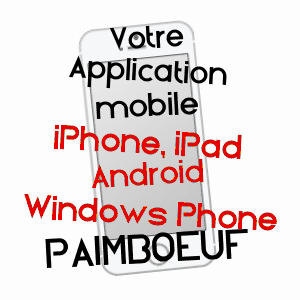 application mobile à PAIMBOEUF / LOIRE-ATLANTIQUE