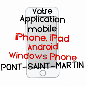 application mobile à PONT-SAINT-MARTIN / LOIRE-ATLANTIQUE