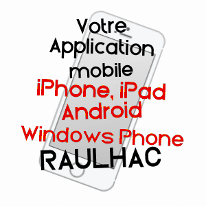 application mobile à RAULHAC / CANTAL