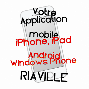 application mobile à RIAVILLE / MEUSE