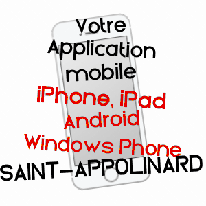 application mobile à SAINT-APPOLINARD / LOIRE