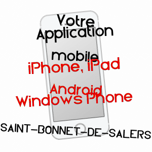 application mobile à SAINT-BONNET-DE-SALERS / CANTAL