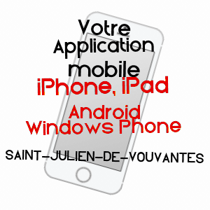 application mobile à SAINT-JULIEN-DE-VOUVANTES / LOIRE-ATLANTIQUE