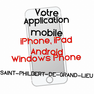 application mobile à SAINT-PHILBERT-DE-GRAND-LIEU / LOIRE-ATLANTIQUE