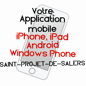 application mobile à SAINT-PROJET-DE-SALERS / CANTAL