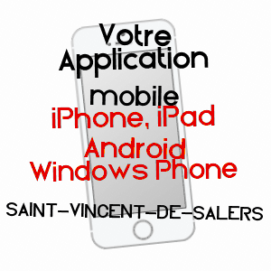 application mobile à SAINT-VINCENT-DE-SALERS / CANTAL