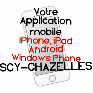 application mobile à SCY-CHAZELLES / MOSELLE