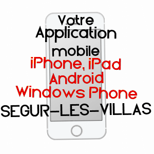 application mobile à SéGUR-LES-VILLAS / CANTAL