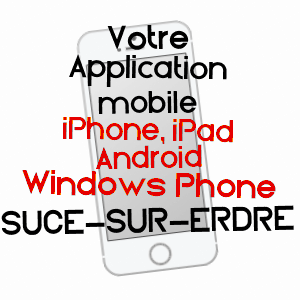 application mobile à SUCé-SUR-ERDRE / LOIRE-ATLANTIQUE