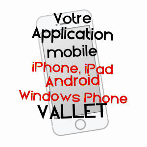 application mobile à VALLET / LOIRE-ATLANTIQUE